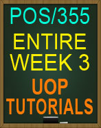 POS/355 Week 3 UOP Tutorials
